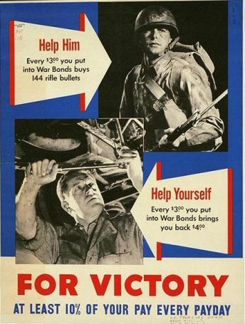 Poster: Help Him; Help Yourself; For Victory At least 10% of your pay every payday.